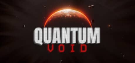 量子虚空（Quantum Void）-电脑游戏-PC游戏-PS游戏-NS游戏-单机游戏下载
