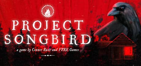 鸣禽计划（Project Songbird）-电脑游戏-PC游戏-PS游戏-NS游戏-单机游戏下载