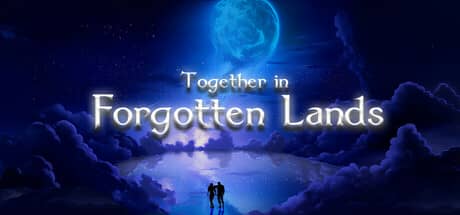 遗忘之地的同行（Together in Forgotten Lands）-电脑游戏-PC游戏-PS游戏-NS游戏-单机游戏下载