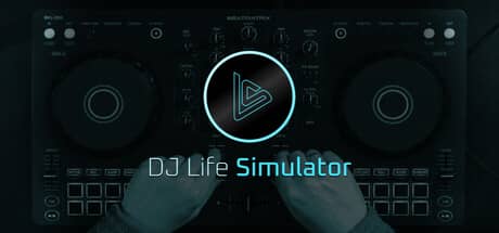 DJ模拟器：学习真正的DJ技巧（DJ Life Simulator: From Your Bedroom to the Mainstage）-电脑游戏-PC游戏-PS游戏-NS游戏-单机游戏下载