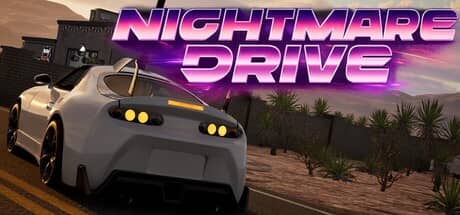 噩梦驰骋(Nightmare Drive)-电脑游戏-PC游戏-PS游戏-NS游戏-单机游戏下载