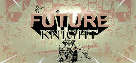 未来骑士（Future Knight）-电脑游戏-PC游戏-PS游戏-NS游戏-单机游戏下载