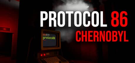 86号协议：切尔诺贝利（Protocol 86: Chernobyl）-电脑游戏-PC游戏-PS游戏-NS游戏-单机游戏下载
