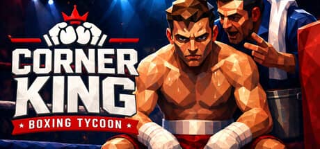 拳台王者：拳击大亨（Corner King: Boxing Tycoon）-电脑游戏-PC游戏-PS游戏-NS游戏-单机游戏下载