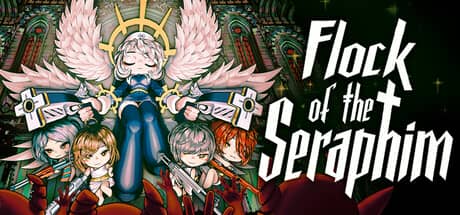 炽天使之群（Flock of the Seraphim）-电脑游戏-PC游戏-PS游戏-NS游戏-单机游戏下载