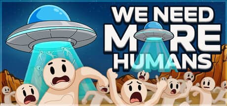我们需要更多人类！（We Need More Humans!）-电脑游戏-PC游戏-PS游戏-NS游戏-单机游戏下载