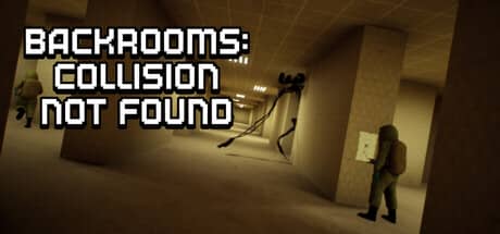后室：未找到碰撞（Backrooms: Collision Not Found）-电脑游戏-PC游戏-PS游戏-NS游戏-单机游戏下载