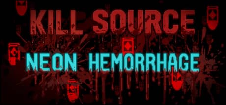 杀戮之源：霓虹大出血（Kill Source: Neon Hemorrhage）-电脑游戏-PC游戏-PS游戏-NS游戏-单机游戏下载