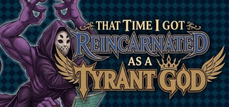 那次我转世成了暴君之神（That Time I Got Reincarnated as a Tyrant God）-电脑游戏-PC游戏-PS游戏-NS游戏-单机游戏下载