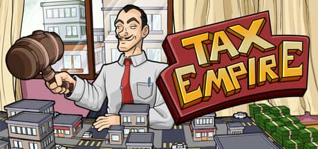 税收帝国(Tax Empire)-电脑游戏-PC游戏-PS游戏-NS游戏-单机游戏下载
