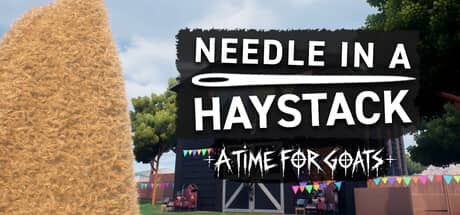大海捞针：山羊时代（Needle In A Haystack - A Time For Goats）-电脑游戏-PC游戏-PS游戏-NS游戏-单机游戏下载
