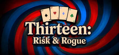 十三张：死斗&肉鸽（Thirteen: Risk & Rogue）-电脑游戏-PC游戏-PS游戏-NS游戏-单机游戏下载