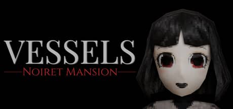 躯壳：诺伊雷特庄园（VESSELS: Noiret Mansion）-电脑游戏-PC游戏-PS游戏-NS游戏-单机游戏下载