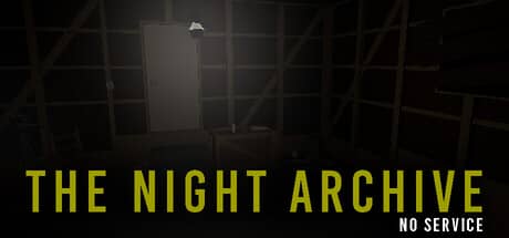 夜间档案：无服务（The Night Archive - No Service）-电脑游戏-PC游戏-PS游戏-NS游戏-单机游戏下载