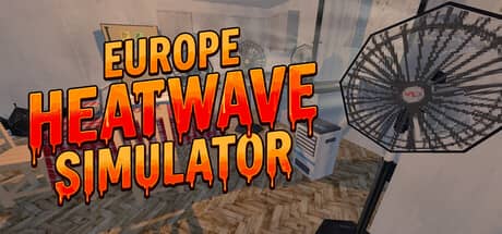 欧洲热浪模拟器（Europe Heatwave Simulator）-电脑游戏-PC游戏-PS游戏-NS游戏-单机游戏下载