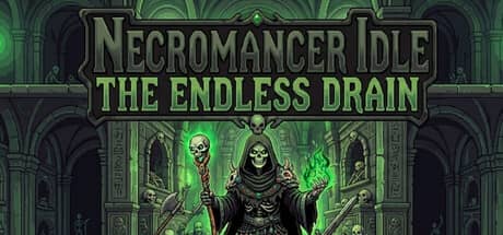 放置死灵法师：无尽枯竭（Necromancer Idle: The Endless Drain）-电脑游戏-PC游戏-PS游戏-NS游戏-单机游戏下载