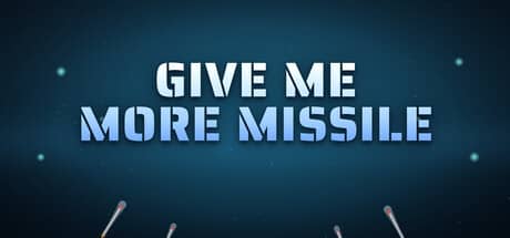 导弹多多益善！（Give Me More Missile!）PC中文版|电脑单机游戏