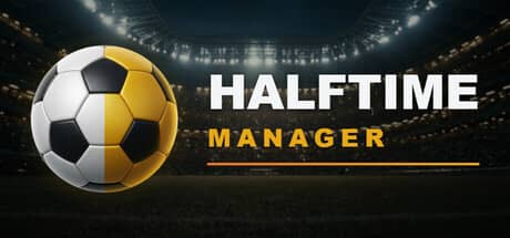 半场经理（HALFTIME Manager）PC中文版|电脑单机游戏