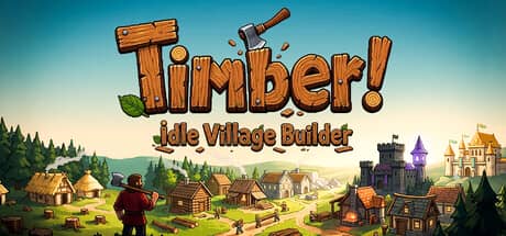 伐木小镇：放置建造（TIMBER Idle Village Builder）-电脑游戏-PC游戏-PS游戏-NS游戏-单机游戏下载