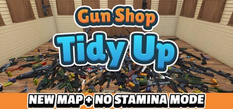 枪械店整理（Gun Shop: Tidy Up）PC中文版|电脑单机游戏