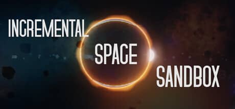 增量太空沙盒（Incremental Space Sandbox）-电脑游戏-PC游戏-PS游戏-NS游戏-单机游戏下载