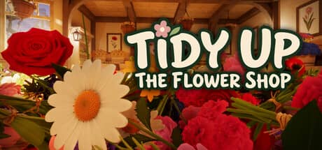花店大扫除（Tidy Up the Flower Shop）-电脑游戏-PC游戏-PS游戏-NS游戏-单机游戏下载